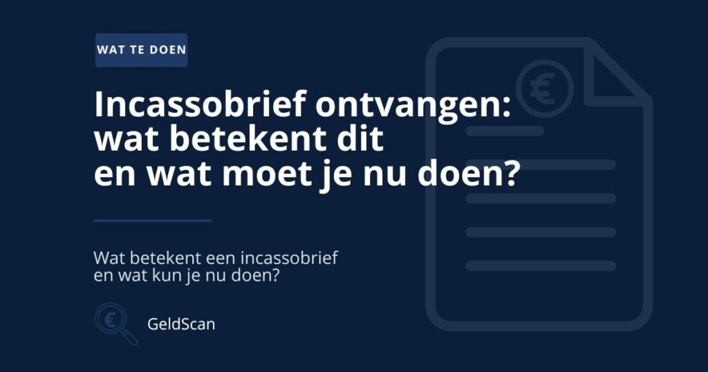 Illustratie van een incassobrief bij artikel over een ontvangen incassobrief en vervolgstappen.