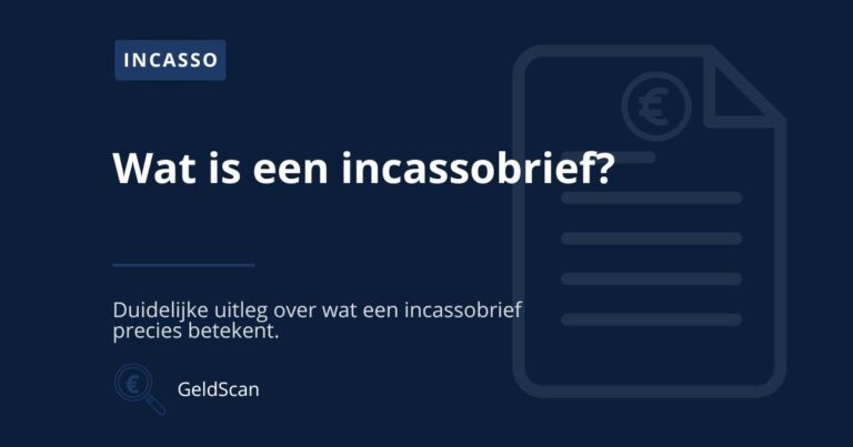 Illustratie van een incassobrief bij uitleg over wat een incassobrief is.