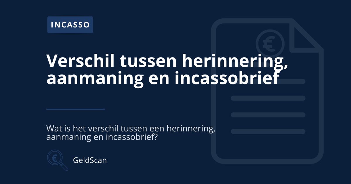 Illustratie van betalingsherinneringen en incassoproces bij uitleg over verschillen tussen herinnering, aanmaning en incassobrief.